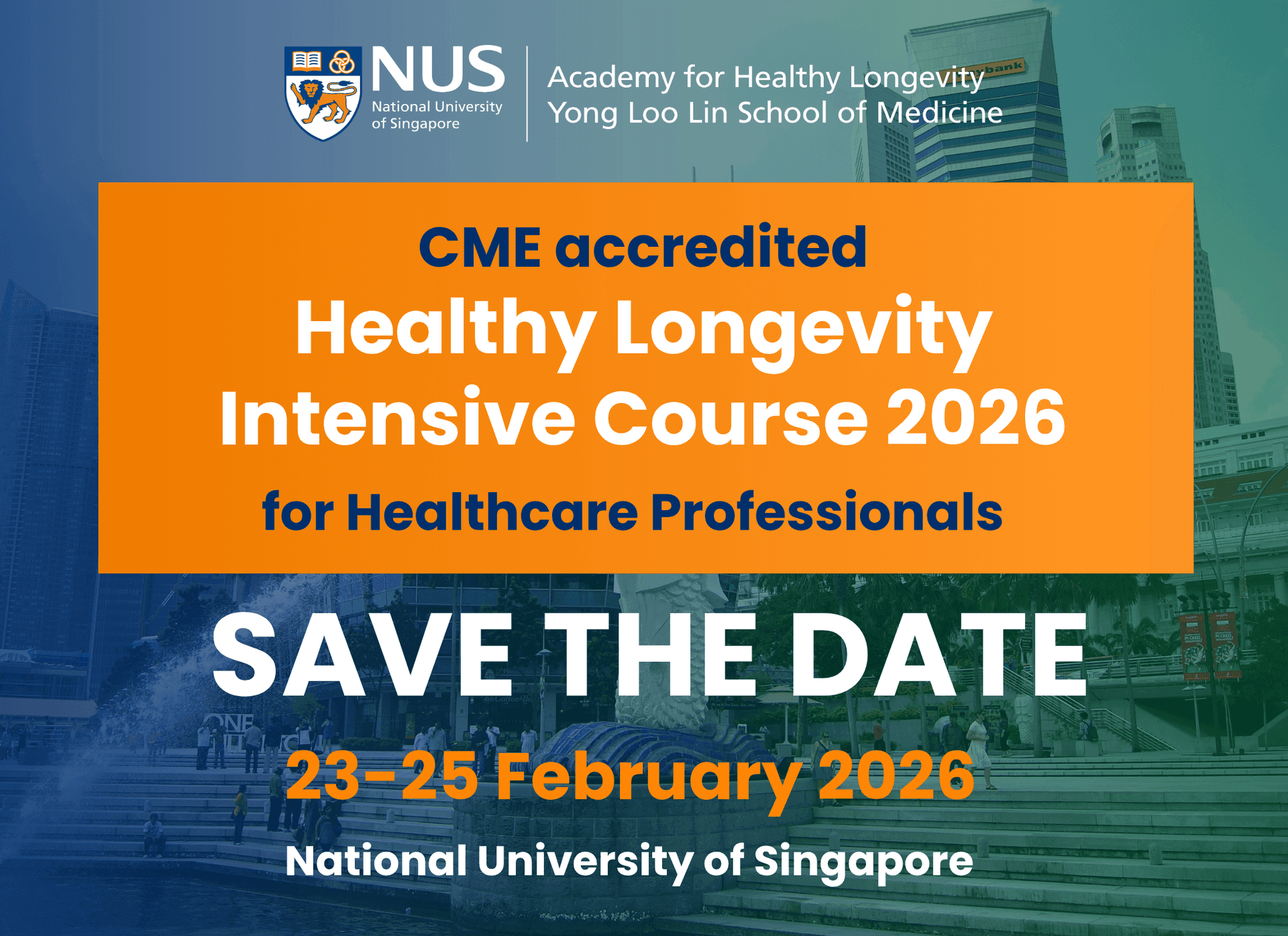 Healthy Longevity Intensive Course 2026